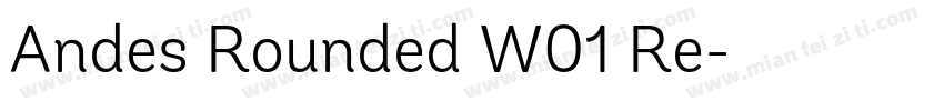 Andes Rounded W01 Re字体转换